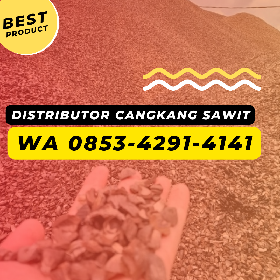 Pabrik Cangkang Sawit Jakarta Utara, CALL 0853-4291-4141